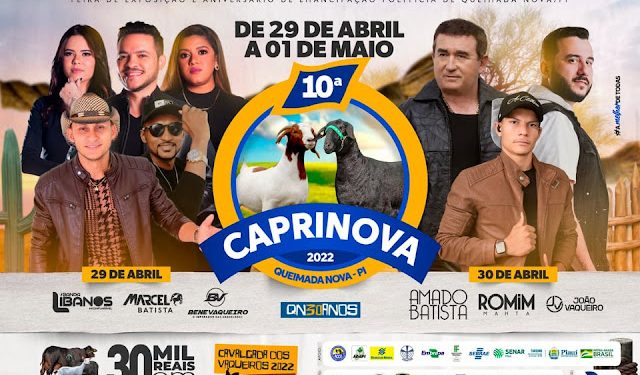 Feira CAPRINOVA 2022 reunirá mais de 120 expositores em Queimada Nova. Evento terá shows de Amado Batista, Romim Mahta, João Vaqueiro, Banda Libanos, Marcelo Batista e Bene Vaqueiro