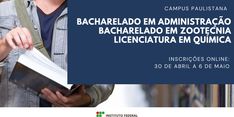Campus Paulistana oferta vagas em cursos de Administração, Zootecnia e Química