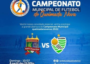 Campeonato Municipal de Futebol de Queimada Nova começa neste Domingo/10
