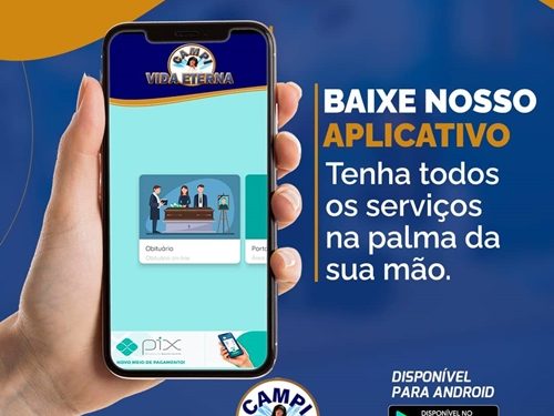 Campi Vida Eterna disponibiliza novo aplicativo