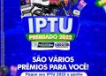 Prefeitura de Paulistana lança a campanha IPTU Premiado/2022, com sorteio de diversos prêmios, inclusive uma moto 0km. Veja!