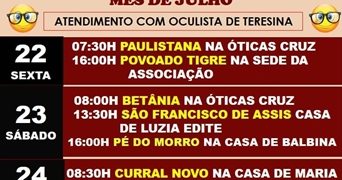 Óticas Cruz informa as datas de atendimento com Oculista de Teresina, neste mês de Julho/2022