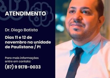 Atendimento | Dr. Diego Batista do Instituto Adrianus estará atendendo em Paulistana nos dias 11 e 12 de Novembro