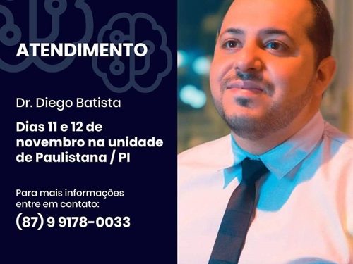 Atendimento | Dr. Diego Batista do Instituto Adrianus estará atendendo em Paulistana nos dias 11 e 12 de Novembro