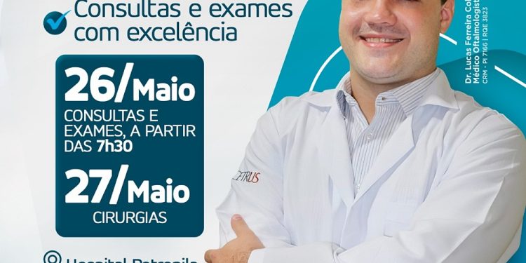 O médico oftalmologista, Dr. Lucas Colodetti estará realizando consultas e cirurgias nesse mês de Maio na cidade de Paulistana-PI