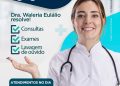 Dra. Waléria Eulálio – Otorrinolaringologista realizará atendimento em Paulistana, dia 27/05