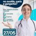 Dra. Waléria Eulálio – Otorrinolaringologista realizará atendimento em Paulistana, dia 27/05