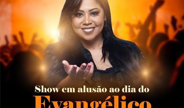 Prefeitura de Paulistana promove celebração especial em alusão ao Dia do Evangélico com show da cantora Gisele Nascimento
