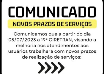 Novos prazos de serviços da 19ª CIRETRAN | PAULISTANA – PI para melhor atendimento aos usuários