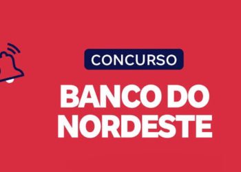 Banco do Nordeste abre concurso público com 410 vagas para Analista Bancário