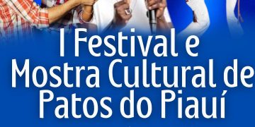 🎭✨ Prepare-se para o I Festival e Mostra Cultural de Patos do Piauí! Um encontro de arte, cultura e emoção.📅 Data: 21 de dezembro📍 Local: Praça Pública (Centro)⏰ Horário: 19h