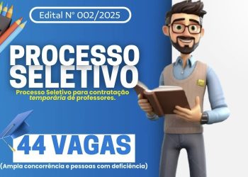 Patos do Piauí abre Processo Seletivo para Educação com 44 vagas e cadastro de reserva